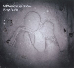 Kate-Bush-_–-50-Words-For-Snow